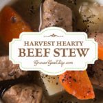 Is there anything that screams comfort food more than your classic beef stew? I call this “Harvest Hearty Beef Stew” because it is filled with vegetables and herbs harvested from our garden. This recipe takes advantage of slow cooking in a crockpot allowing the flavors to infuse and the beef to transform to a tender, melt in your mouth morsel.
